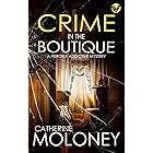 CRIME IN THE BOUTIQUE a fiercely addictive mystery (Detective Markham Crime Mystery and Suspense Book 18)