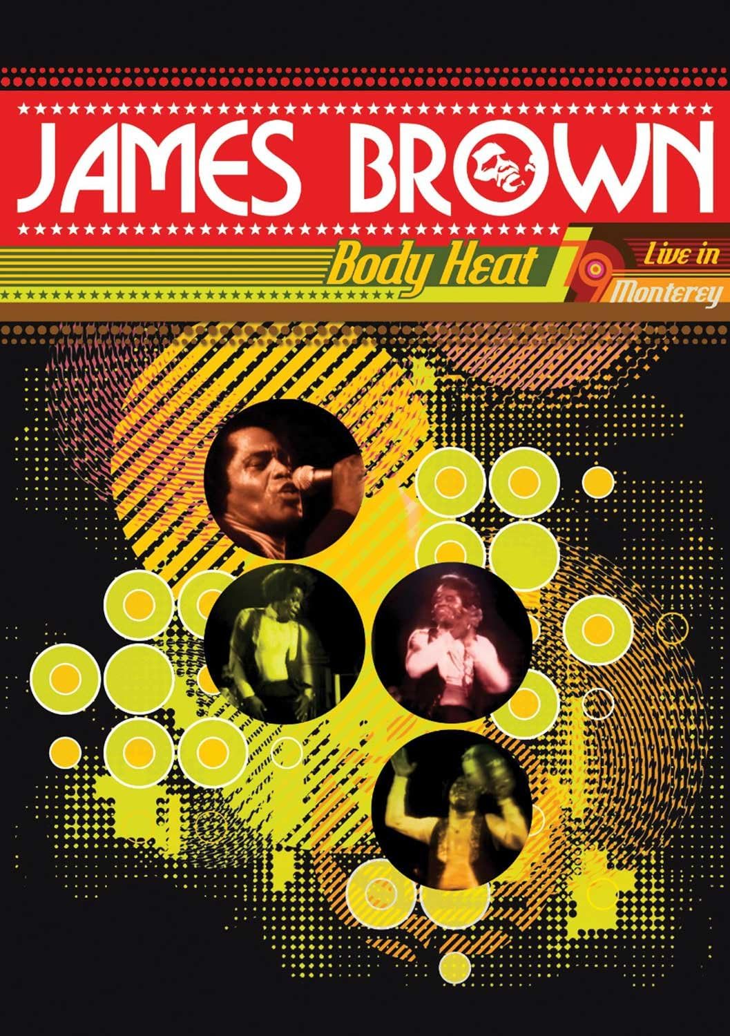 Brown, James - Body Heat: Live In Monterey 1979