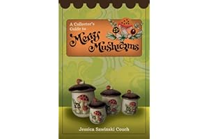 A Collector's Guide to Merry Mushrooms