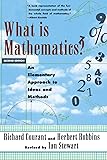What Is Mathematics? An Elementary Approach to Ideas and Methods