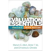 Evaluation Essentials: From A to Z