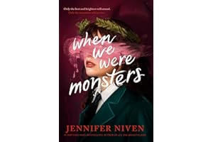 When We Were Monsters