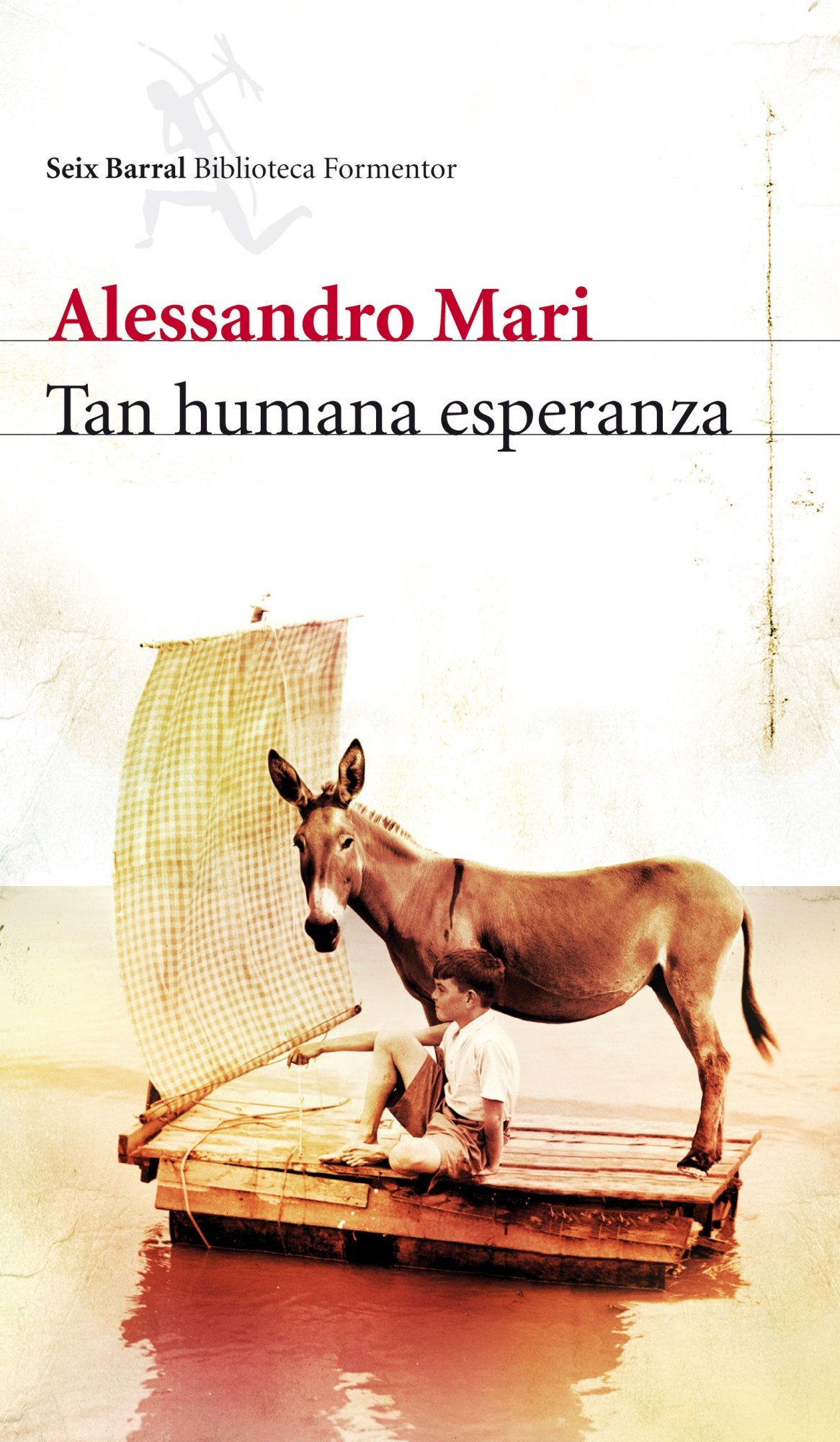 Portada de Tan humana esperanza (Biblioteca Formentor)