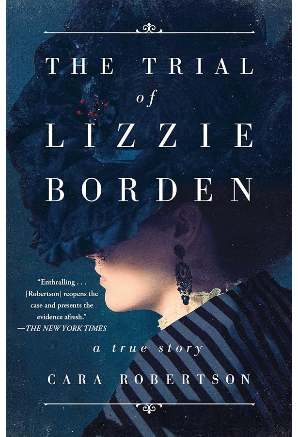 Cold Case To Case Closed: Lizbeth Borden ~My Story~ By Rich Little & Beverley Folstad – Signed First Edition (2014, Trade Paperback)