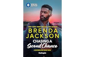 Chasing a Second Chance: A Spicy Second Chances Romance