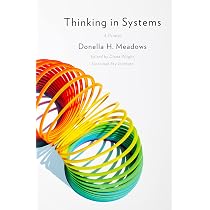 Thinking in Systems: International Bestseller: Donella H. Meadows ...