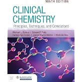 Clinical Chemistry: Principles, Techniques, and Correlations