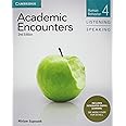 Academic Encounters Level 4 Student's Book Listening and Speaking with Integrated Digital Learning