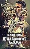 Beyond Tennis: Novak Djokovic's