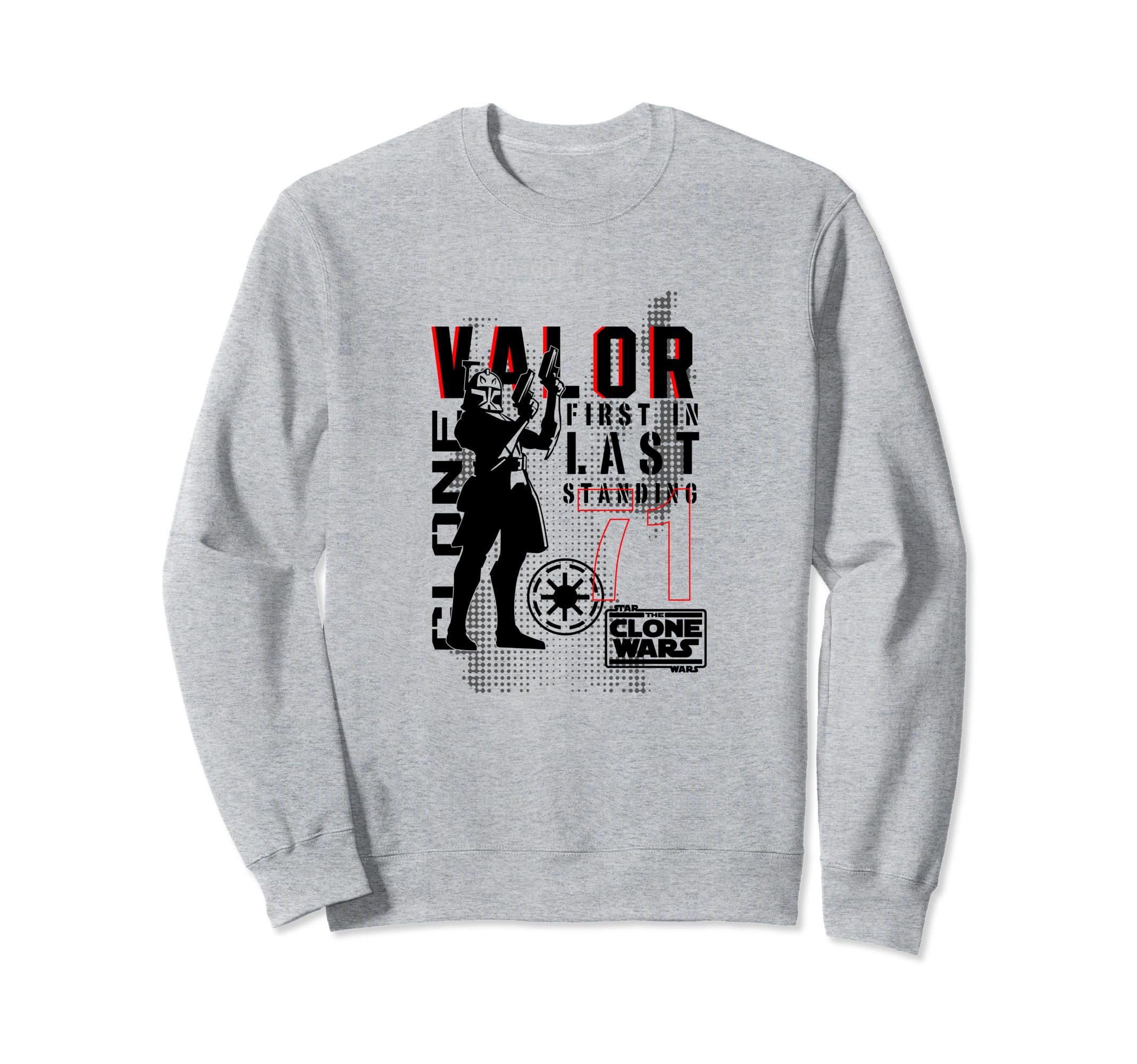 Star Wars: Clone Wars Valor First In Last Standing Sweatshirt
