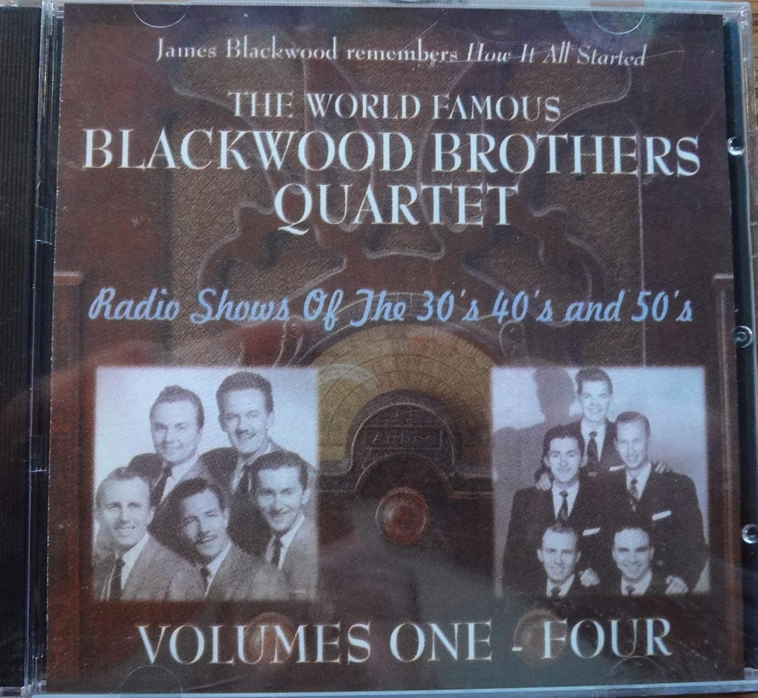 Blackwood Brothers Radio Shows of the 30's 40's and 50's. Amazon