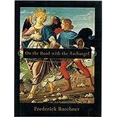 On the Road with the Archangel