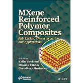 MXene Reinforced Polymer Composites: Fabrication, Characterization and Applications