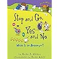 Stop and Go, Yes and No: What Is an Antonym? (Words Are CATegorical ®)