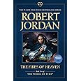 The Fires of Heaven: Book Five of 'The Wheel of Time' (Wheel of Time, 5)
