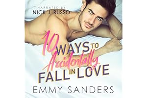 10 Ways to Accidentally Fall in Love
