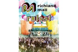 Richland Mall Rules (The Johnstown, Pennsylvania Chronicles)