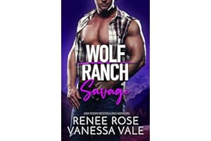 Savage (Wolf Ranch Book 4)