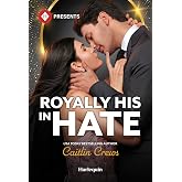 Royally His in Hate (Crowned by Christmas, 1)