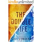 The Double Wife: a twisty, page-turning psychological thriller