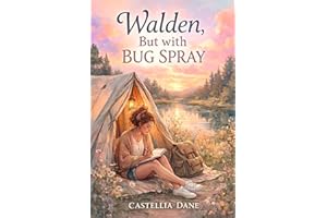 Walden, But With Bug Spray