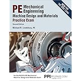 PPI PE Mechanical Engineering Machine Design and Materials Practice Exam, 2nd Edition – A Comprehensive Practice Exam for the