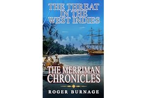 The Threat in the West Indies (The Merriman Chronicles Book 2)