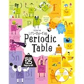 Lift-the-Flap Periodic Table: An Interactive Usborne Book About the 118 Elements for Children (Ages 7-10) (See Inside)