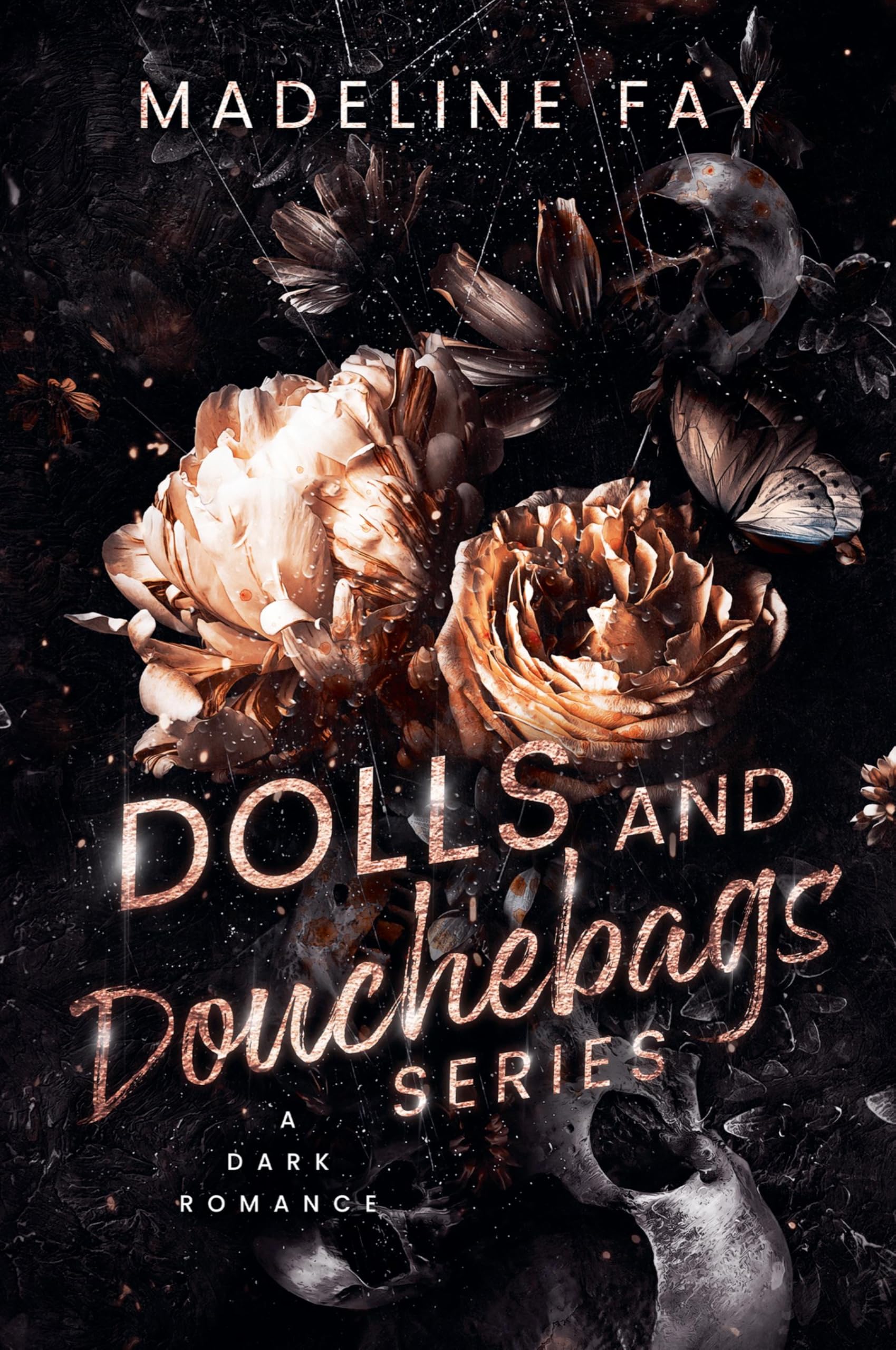 Dolls and Douchebags Series Image