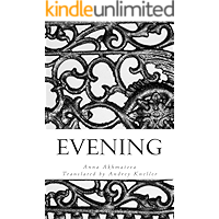 Evening: Poetry of Anna Akhmatova book cover