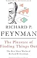 The Pleasure of Finding Things Out: The Best Short Works of Richard P. Feynman (Helix Books)