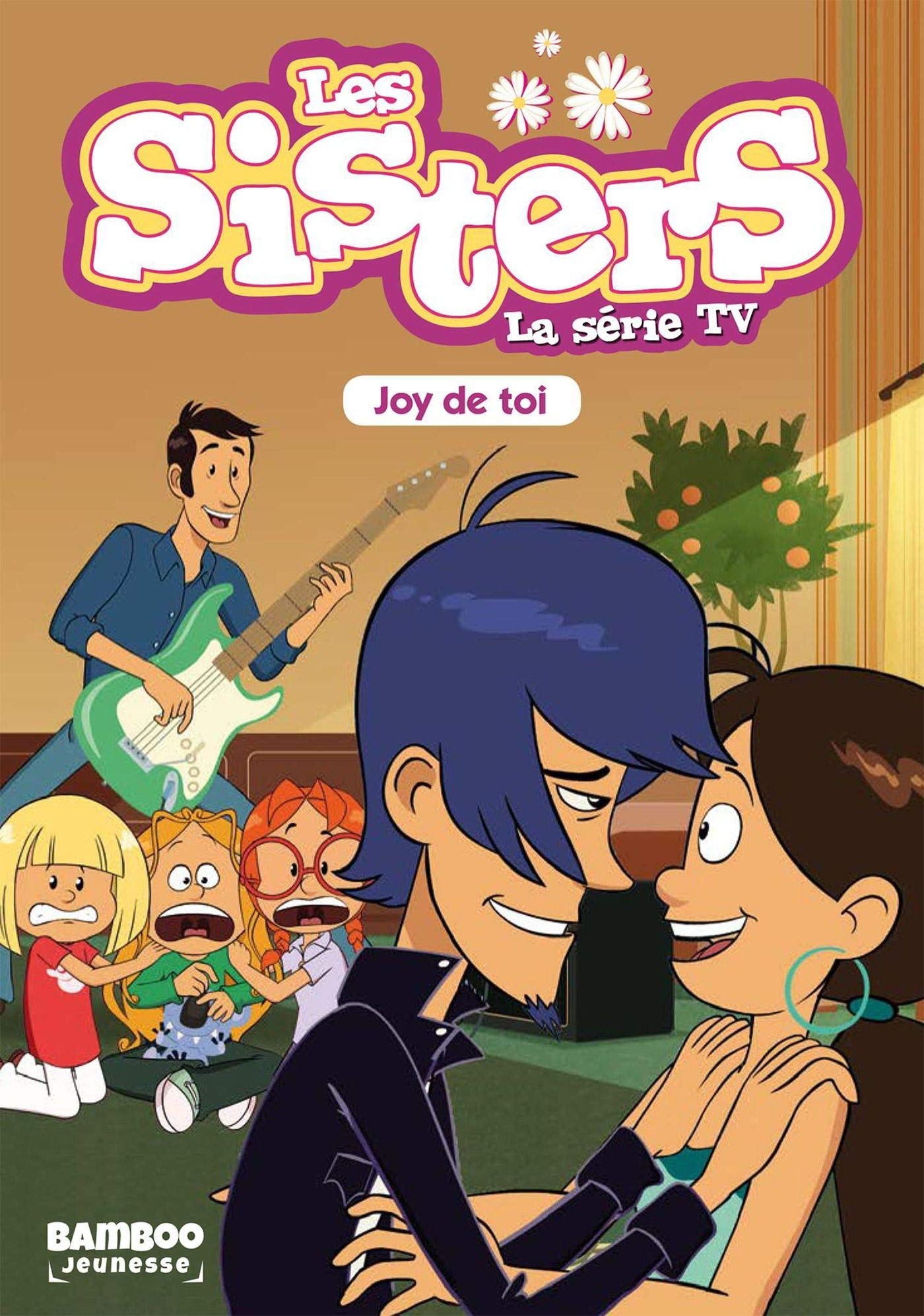 voir fiche du album Les Sisters - La Série TV - Poche - tome 01: Joy de toi