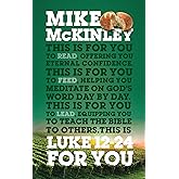 Luke 12-24 for You: For Reading, for Feeding, for Leading (God's Word for You)