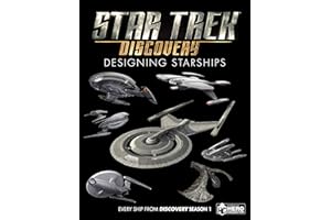 Star Trek: Designing Starships Volume 4: Discovery