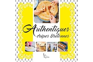 Authentiques crêpes bretonnes (LOISIRS) (French Edition)