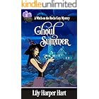 Ghoul Summer (A Witch on the Rocks Cozy Mystery Book 11)