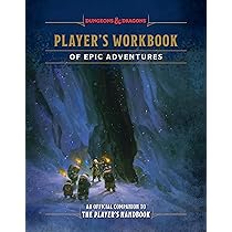 Player's Workbook of Epic Adventures (Dungeons & Dragons): An