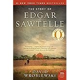 The Story of Edgar Sawtelle: A Novel (P.S.)
