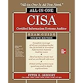 CISA Certified Information Systems Auditor All-in-One Exam Guide, Fourth Edition