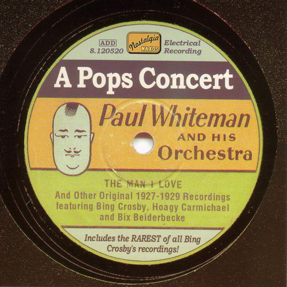 WHITEMAN, Paul: A Pops Concert