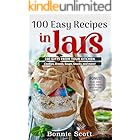 100 Easy Recipes In Jars (100 More Easy Recipes in Jars)