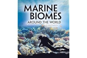 Marine Biomes Around the World (Exploring Earth's Biomes)