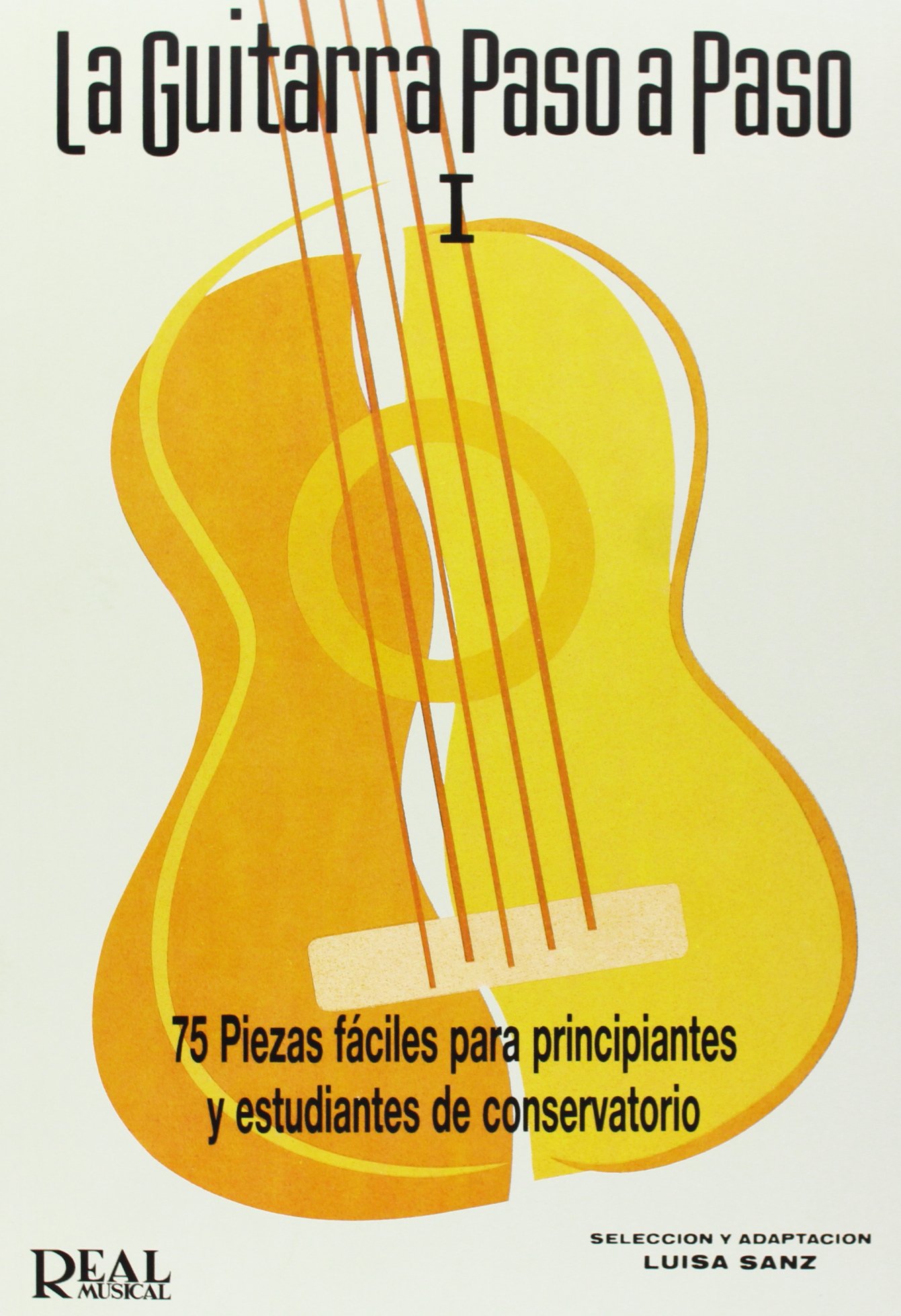 La guitarra paso a paso: Sanz Martínez, María Luisa: 9788438704974: Books -  Amazon