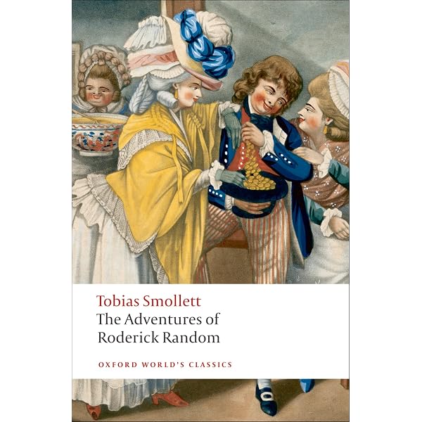 The Adventures of Peregrine Pickle: The 1751 Picaresque Literary