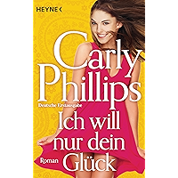 Ich will nur dein Glück: Roman (Serendipity 2) (German Edition) book cover Ich will nur dein Glück: Roman (Serendipity 2) (German Edition) book cover