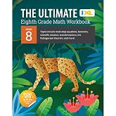 IXL The Ultimate Eighth Grade Math Workbook, Middle School Books for Kids Ages 13-14 Covering Geometry, Algebra, Mathematics Equations, Pythagorean Theorem, and More (IXL Ultimate Workbooks)