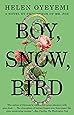 Boy, Snow, Bird: A Novel