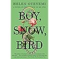 Boy, Snow, Bird: A Novel