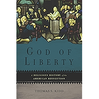 God of Liberty: A Religious History of the American Revolution book cover