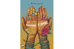 Le courage d'Amal: COURAGE D'AMAL -LE